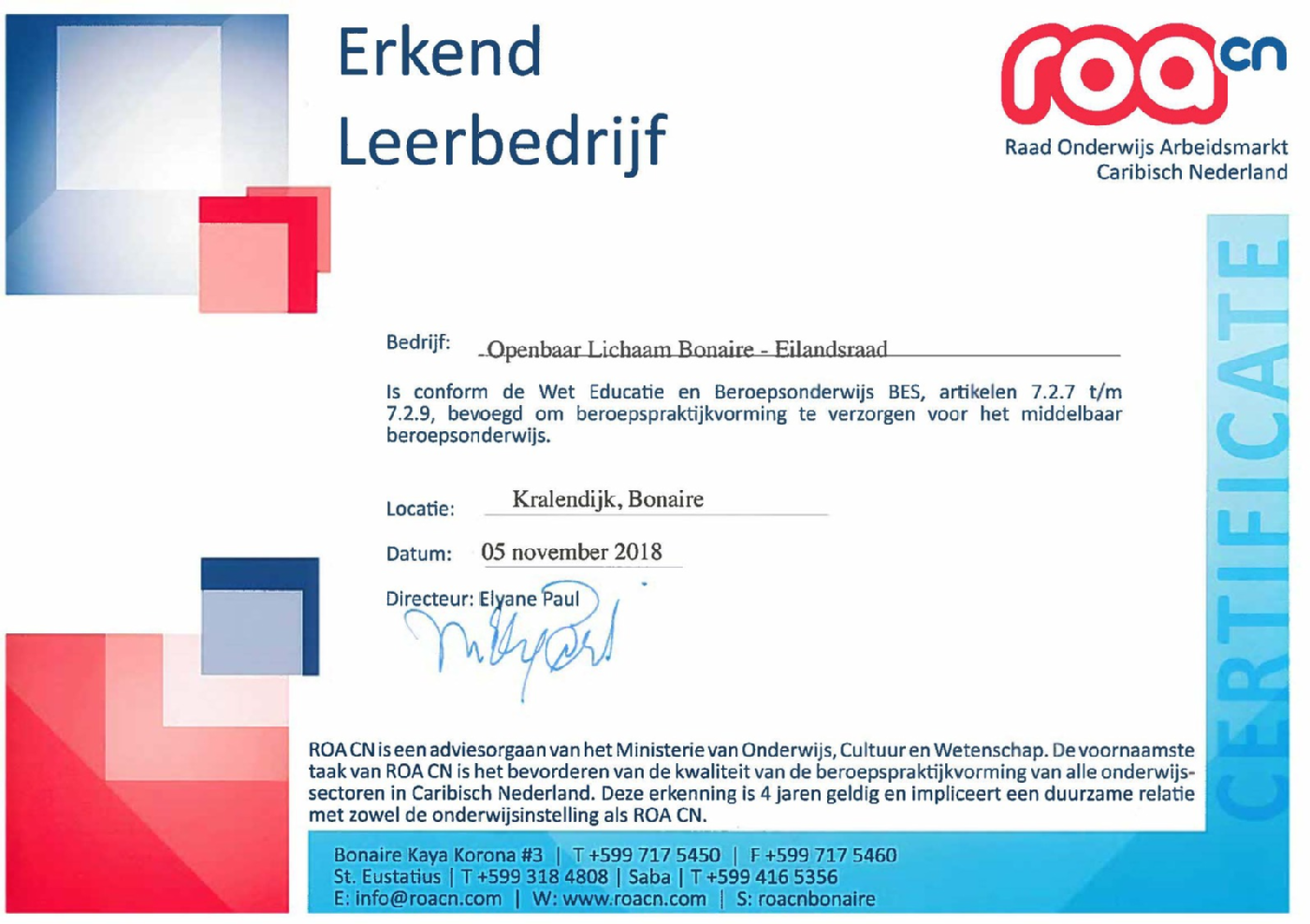 Certificatie Griffie eilandsraad als erkend leerbedrijf